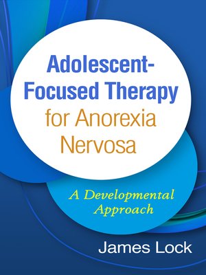cover image of Adolescent-Focused Therapy for Anorexia Nervosa